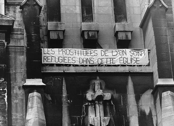 “The prostitutes of Lyon are taking refuge in this church”: a protest by sex workers in 1975. Image: © Alain VOLOCH/Gamma-Rapho via Getty Images